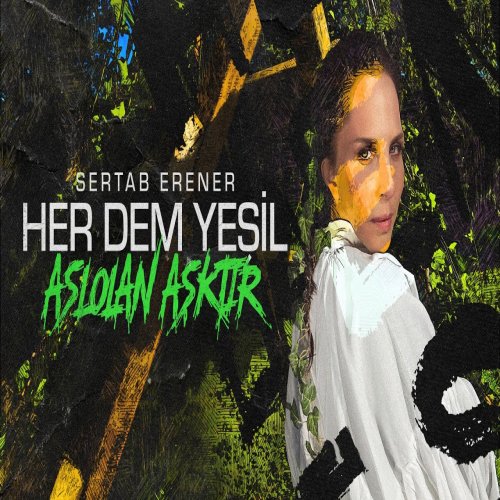 Sertab Erener - Aslolan Aşktır