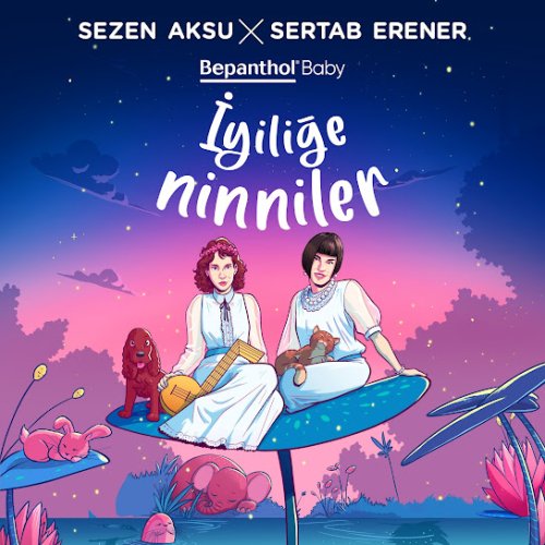 Sezen Aksu,Sertab Erener - Yavrucanım