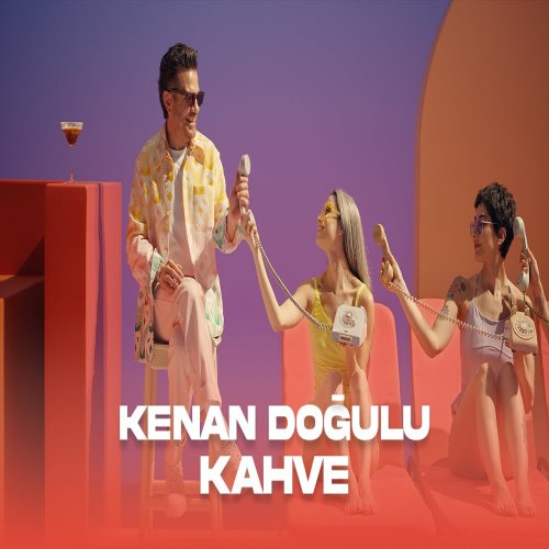 Kenan Doğulu - Kahve