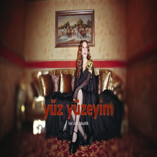 Sertab Erener - Yüz Yüzeyim Sertab Erener - Yüz Yüzeyim