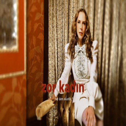 Sertab Erener - Zor Kadın