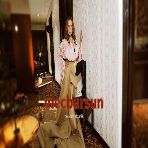 Sertab Erener - Mecbursun