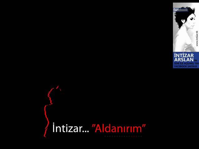İntizar - Aldanırım İntizar - Aldanırım