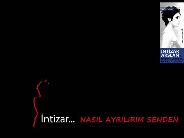 İntizar - Nasıl Ayrılırım Senden