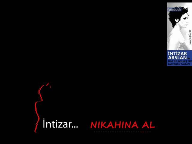 İntizar - Nikahına Al