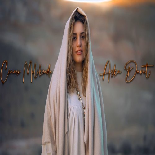 Çınare Melikzade - Aşka Davet