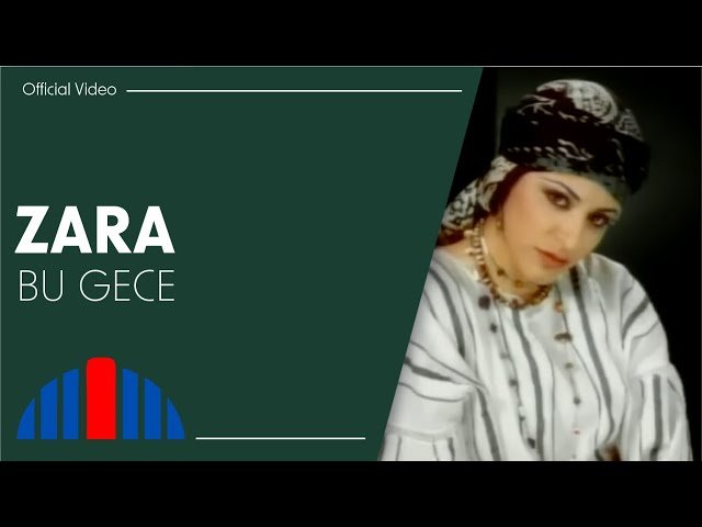 Zara - Bu Gece