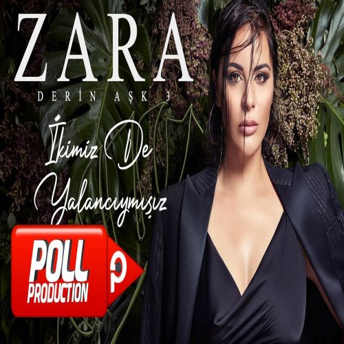 Zara - İkimiz de Yalancıymışız