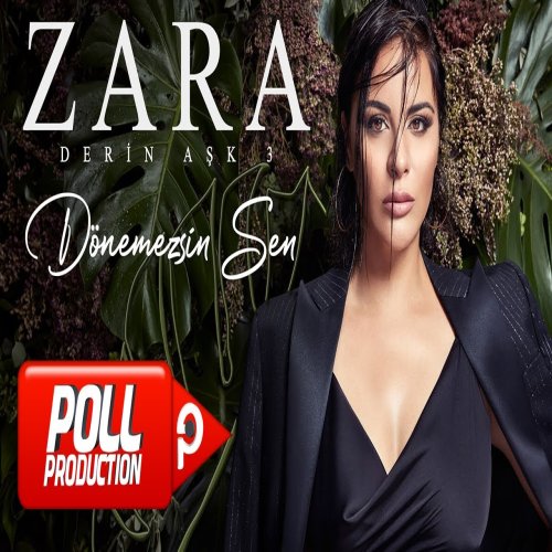 Zara - Dönemezsin Sen