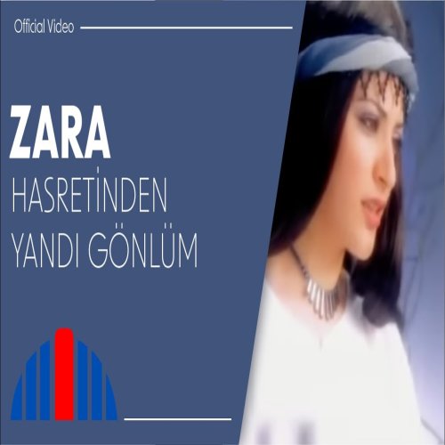 Zara - Hasretinden Yandı Gönlüm