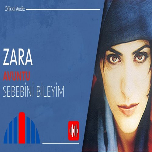 Zara - Sebebini Bileyim