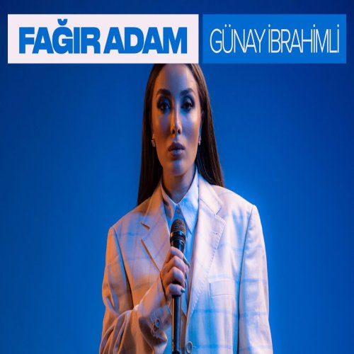 Günay İbrahimli - Fağır Adam