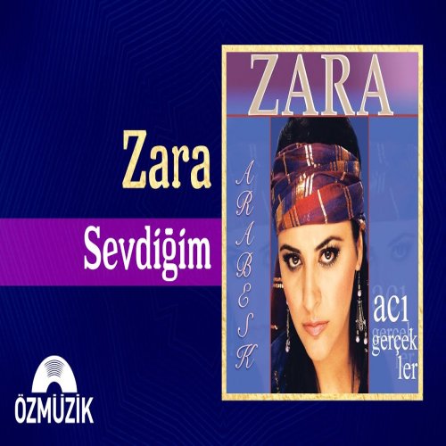 Zara - Sevdiğim