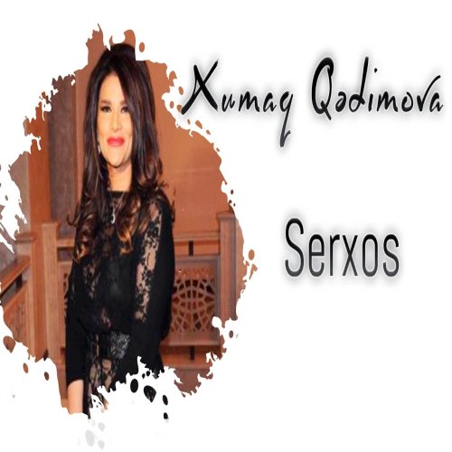 Xumar Qədimova - Sərxoş