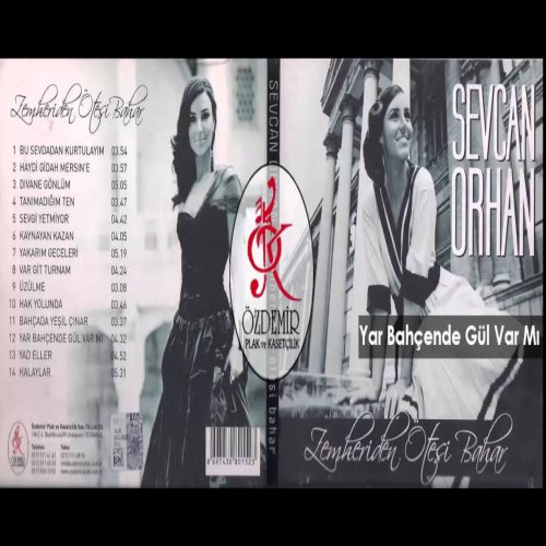 Sevcan Orhan - Yar Bahçende Gül Var Mı