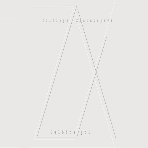 Zülfiyyə Xanbabayeva - Anladım Sonunda