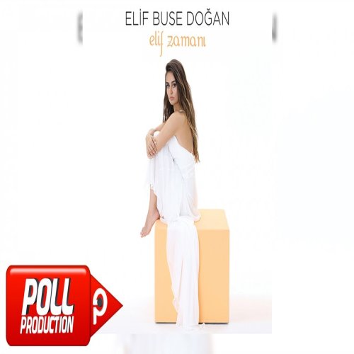 Elif Buse Doğan - Dağların Ardı Gazel
