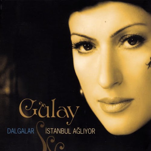 Gülay Sezer - Aslanım Yarim