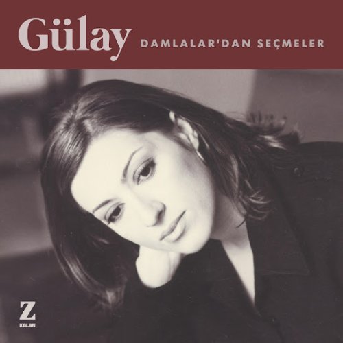 Gülay Sezer - Meşelidir Engin Dağlar