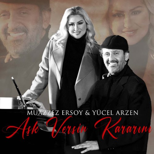 Muazzez Ersoy,Yücel Arzen - Aşk Versin Kararını