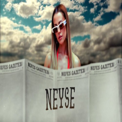 Derya Uluğ - Neyse