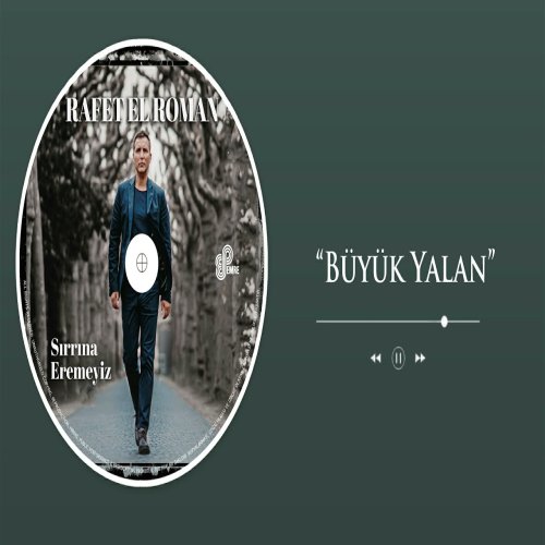 Rafet El Roman - Büyük Yalan