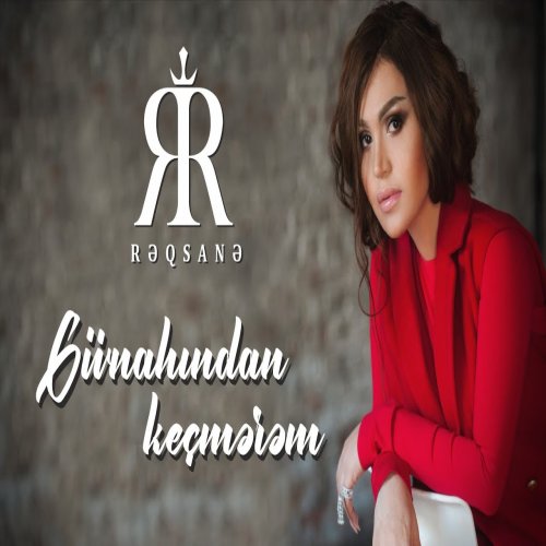 Rəqsanə İsmayılova - Günahından Keçmərəm