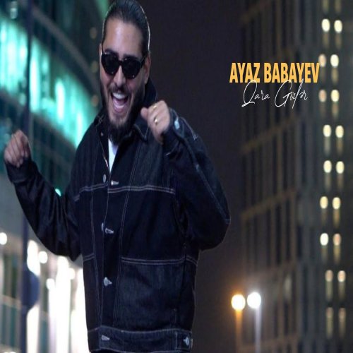 Ayaz Babayev - Qara Gözlər