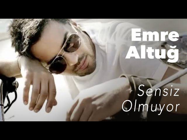 Emre Altuğ - Sensiz Olmuyor