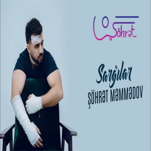 Şöhret Memmedov - Sarğılar