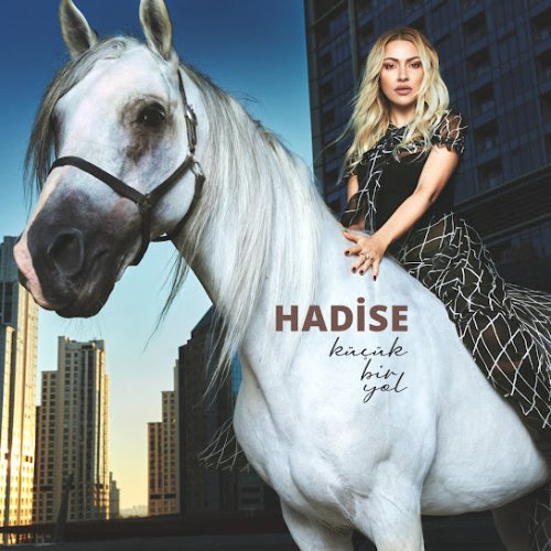 Hadise - Küçük Bir Yol