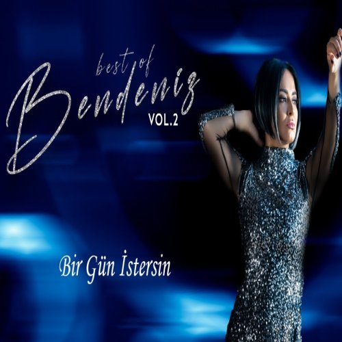 Ben Deniz - Bir Gün İstersin