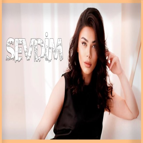 Aysun İsmayilova - Sevdim