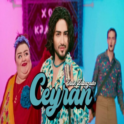 Elvin Babazadə - Ceyran