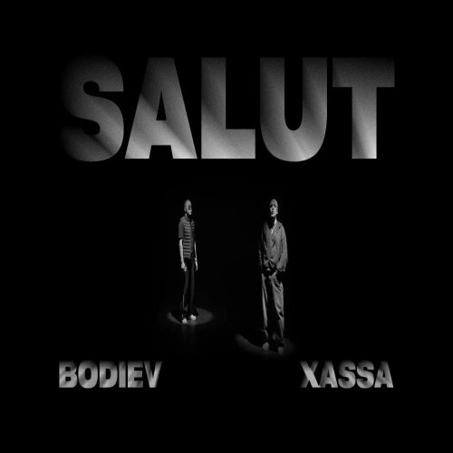 Xassa,КОТА,Bodiev - Salut