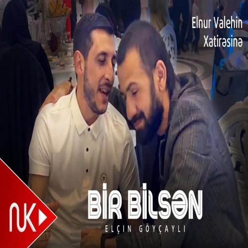 Elcin Goycayli - Bir Bilsen