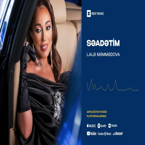 Lalə Məmmədova - Səadətim
