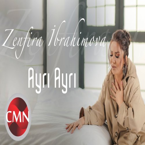 Zenfira İbrahimova - Ayri Ayri