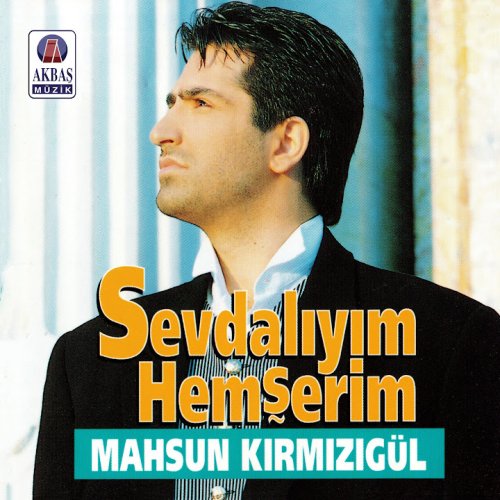 Mahsun Kırmızıgül - Dır Dır Etme