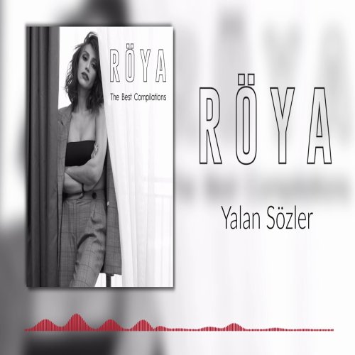 Röya - Yalan Sözler