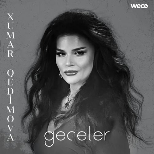 Xumar Qədimova - Geceler Xumar Qədimova - Geceler
