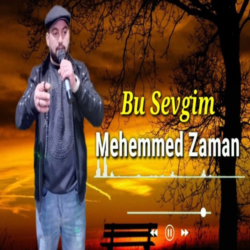 Pervin Sedalı,Mehemmed Zaman - Bu Sevgim