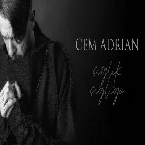 Cem Adrian - Çığlık Çığlığa