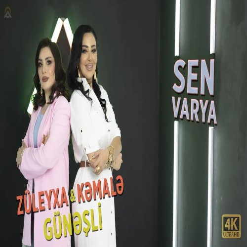 Kəmalə Günəşli,Zuleyxa - Sen varya