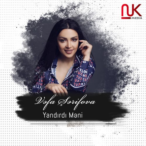 Vəfa Şərifova - Yandırdı Məni