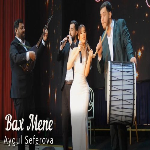 Aygül Səfərova - Bax Mene