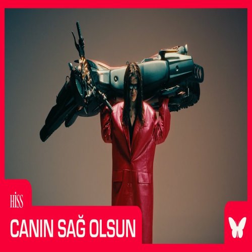 Hiss - Canın Sağ Olsun