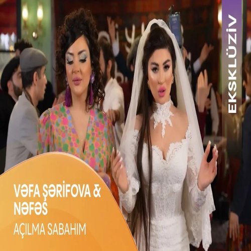 Vəfa Şərifova,Nəfəs - Açılma Sabahım