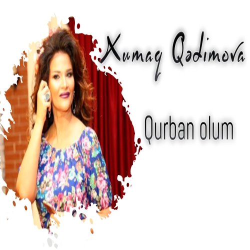 Xumar Qədimova - Qurban Olum