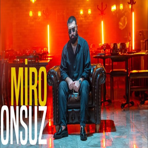 Miro - Onsuz Miro - Onsuz